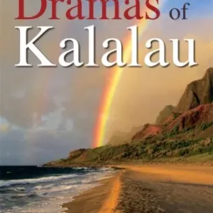 Dramas of Kalalau